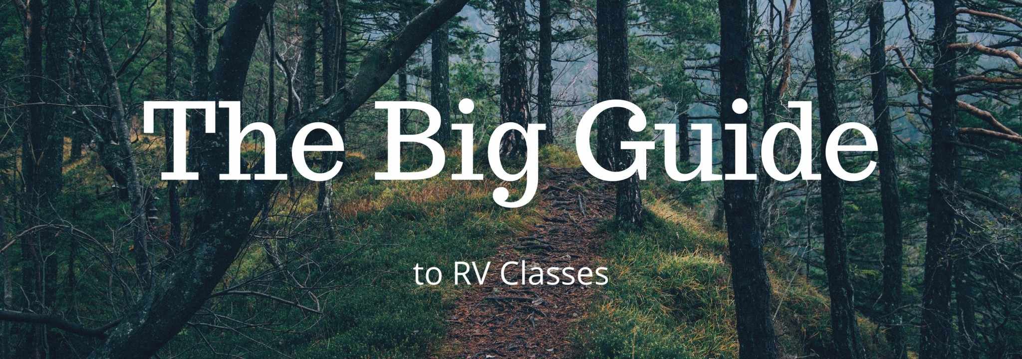 The big Outdoorsy guide to RV classes